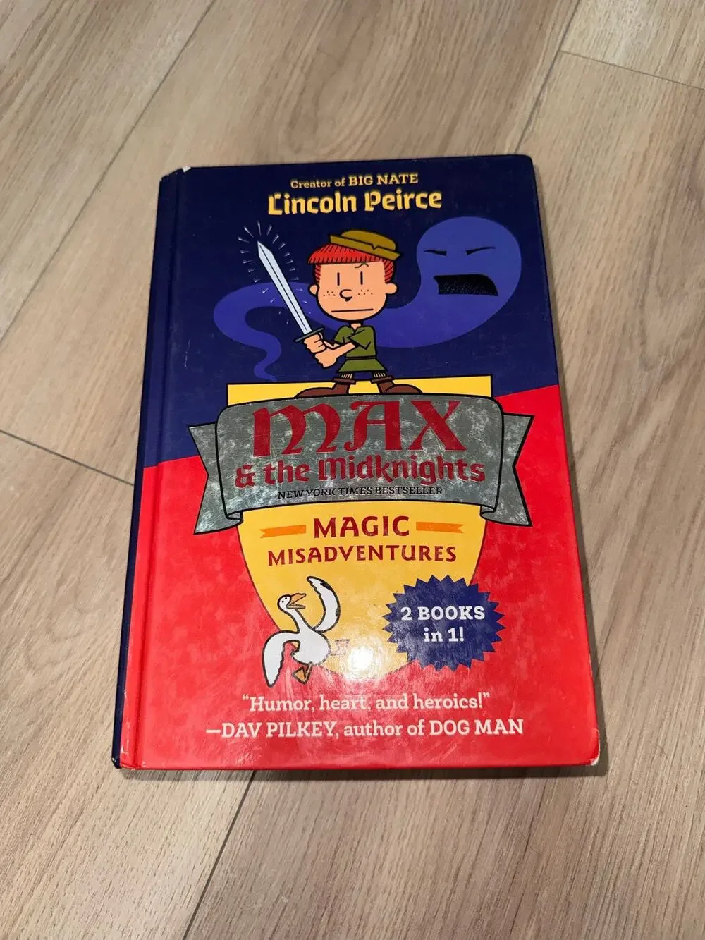 Max & The Midknights Magic Misadventures for Lincoln Peirce 2 in 1 Hardcover